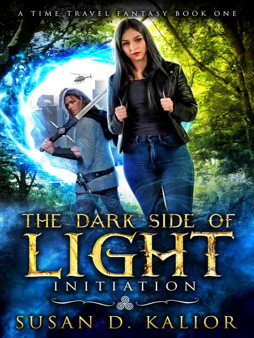 Title details for Initiation: The Dark Side of Light Series, #1 by Susan D. Kalior - Available